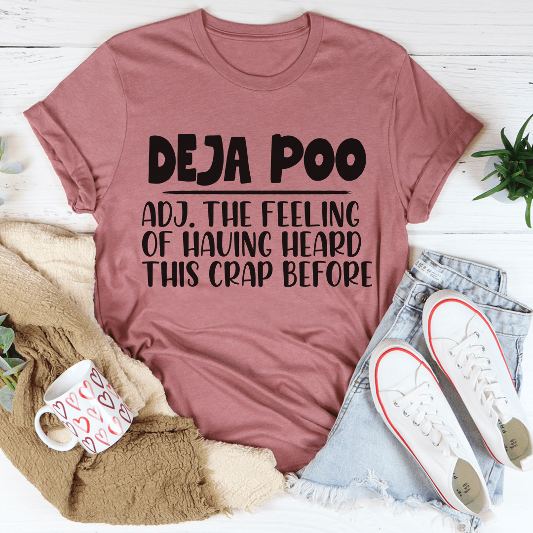 Deja Poo Tee-2
